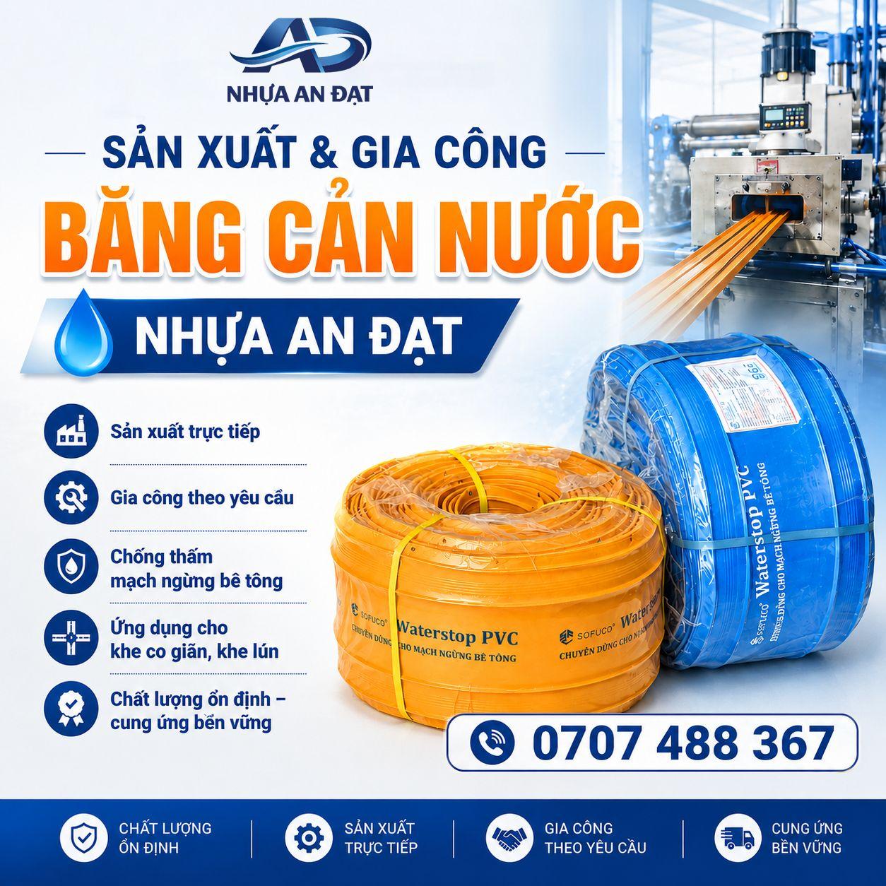 SẢN XUẤT VÀ GIA CÔNG BĂNG CẢN NƯỚC